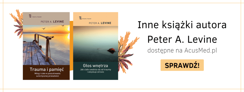 Książki o traumie Peter Levine