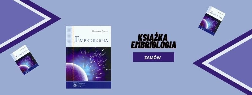 Książka pt. Embriologia 