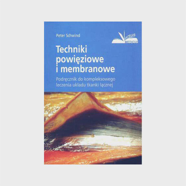 Książka - Techniki powięziowe i membranowe