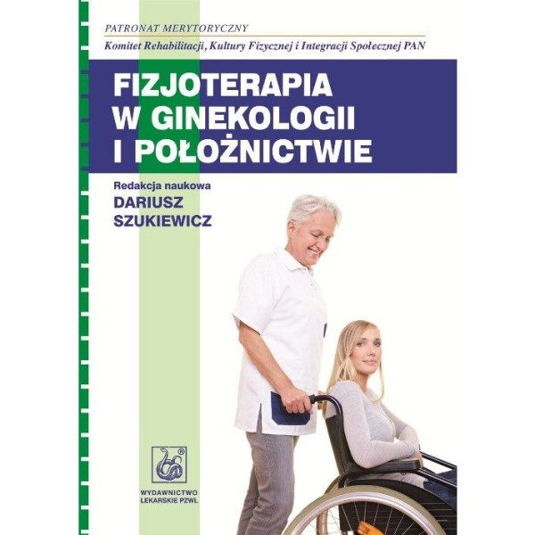 Książka pt. Fizjoterapia w ginekologii i położnictwie
