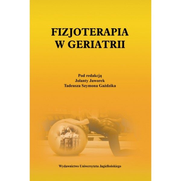 Książka pt. Fizjoterapia w geriatrii"