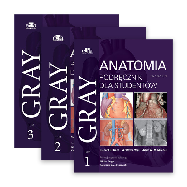 Anatomia Gray. Podręczniki dla studentów zestaw Tom 1,2,3