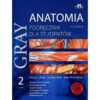Gray Anatomia. Podręcznik dla studentów. tom 2