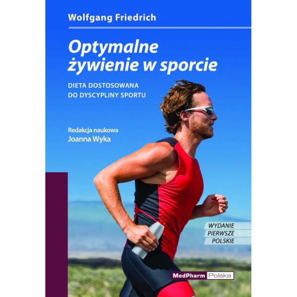 Optymalne żywienie w sporcie - Wolfgang Friedrich
