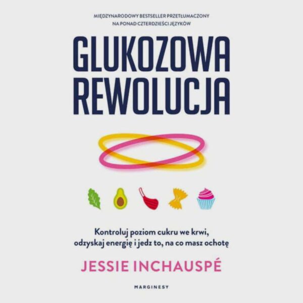Glukozowa rewolucja - książka