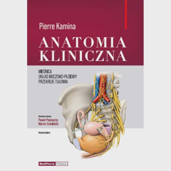 Anatomia Kliniczna - Pierre Kamina